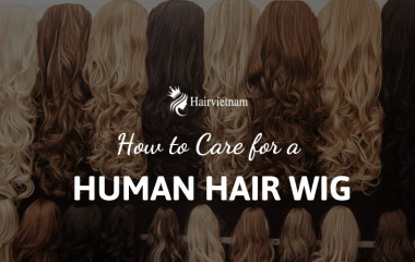 How to Care for a Human Hair Wig - Everything You Need to Know